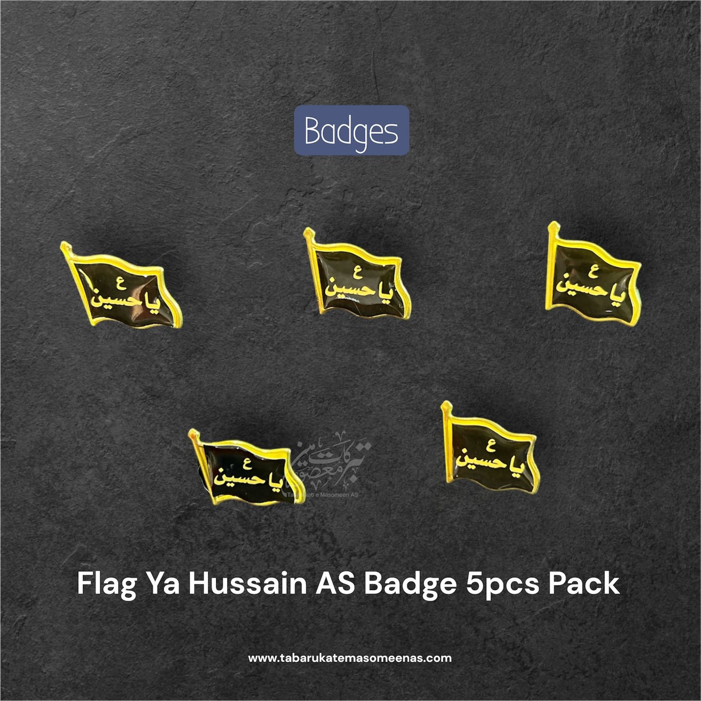 Ya Hussain AS Black Flag Badges