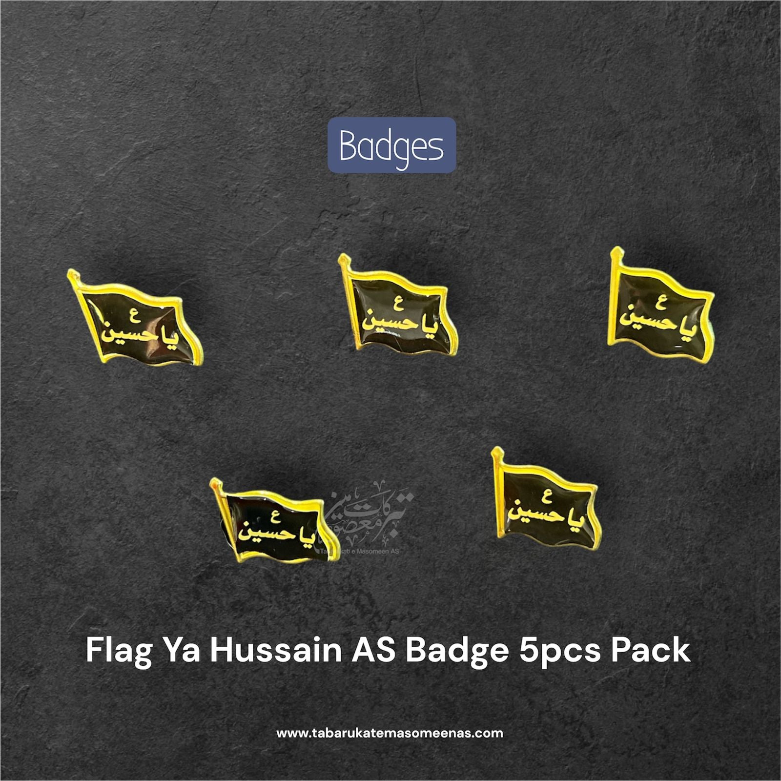 Ya Hussain AS Black Flag Badges