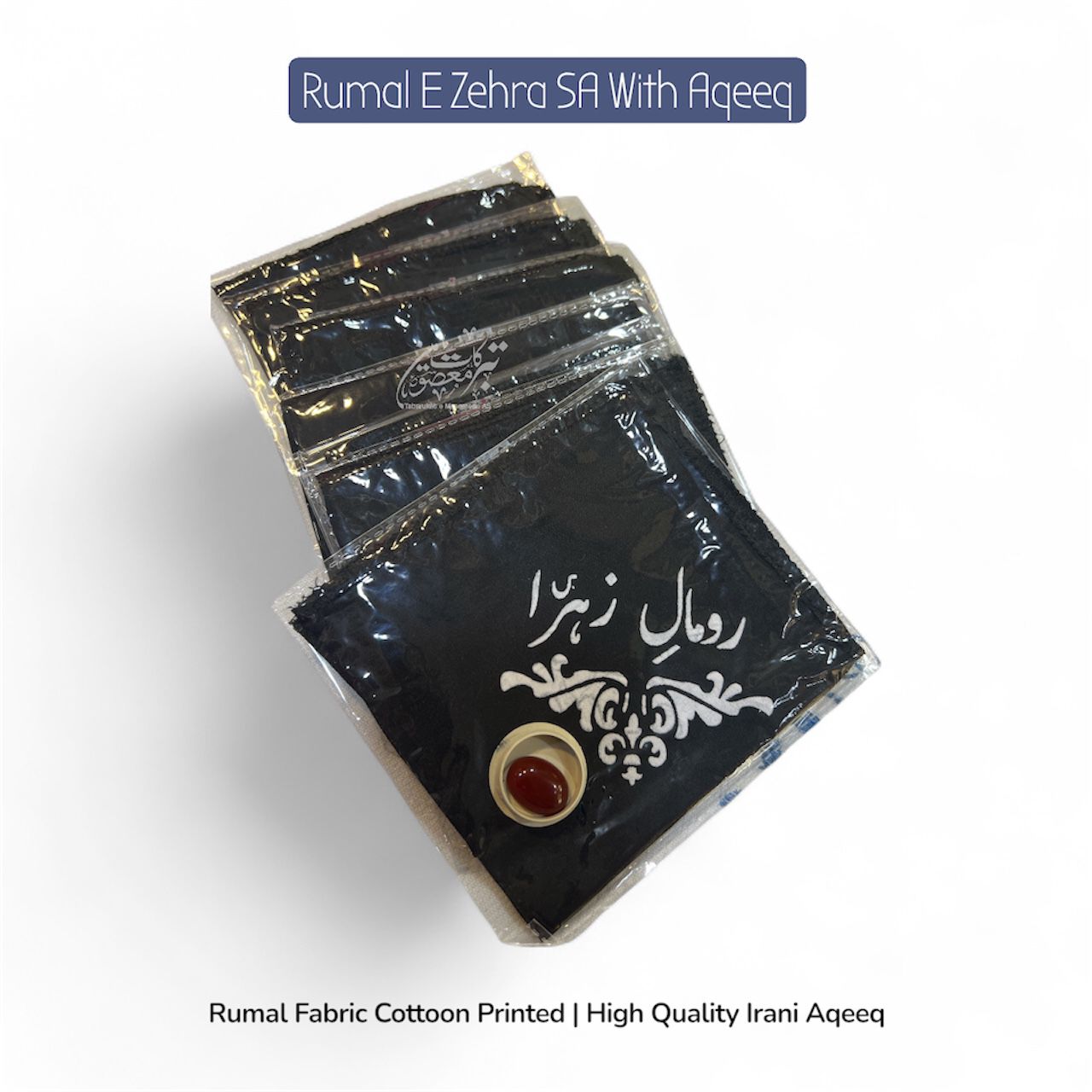 New Arriva Tabaruk Rumal E Zehra SA & High Quaility Irani Aqeeq